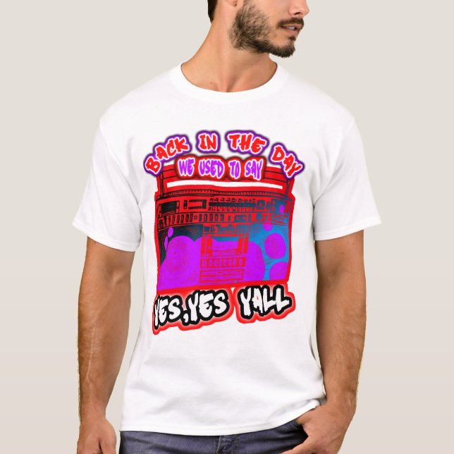 Ja skjorta för Yall hip hop t T-shirt (Framsida)