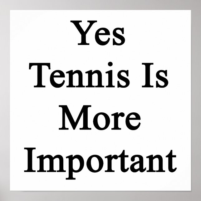 Ja, tennis är viktigare poster (Framsidan)