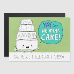 Ja till Bröllop Cake! Spara datum på ett humant sä Magnetisk Inbjudningskort