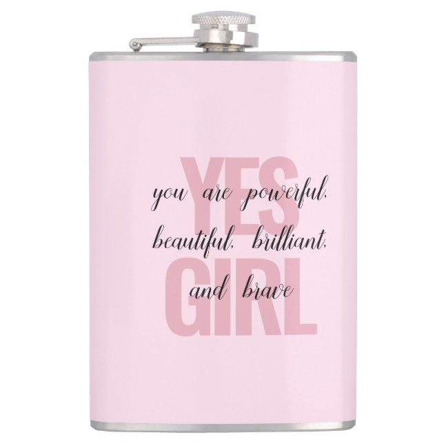 Ja, tjejen du är vacker, Motivational Girl Print Fickplunta (Framsidan)