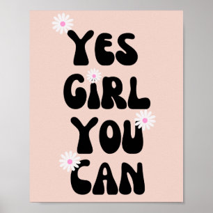 Ja, tjejen du kan Daisy inspirationsoffert Poster