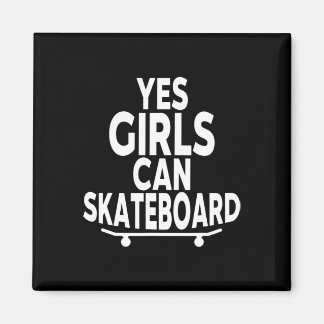 Ja, tjejer kan skateboard - Roligt skateboardåknin Magnet