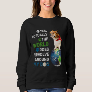 Ja, världen löser sig faktiskt runt min Hund T Shirt