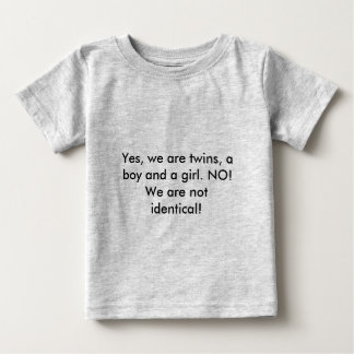 Ja, vi är twillingar, en pojke och en flicka. NEJ! Tee Shirt