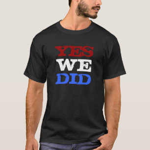 Ja, vi vann Obama president T-shirt