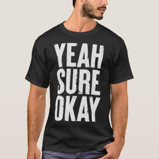 Ja, visst, humoristisk typografi t shirt