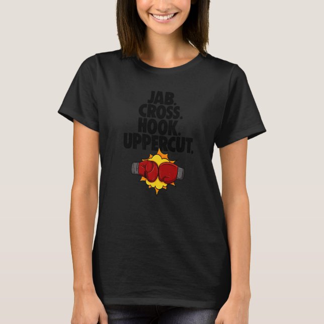 Jab Cross Hook Uppercut  Women Boxing Sport Love T Shirt (Framsida)