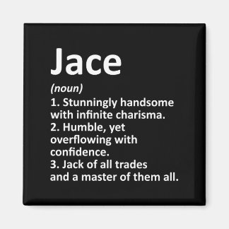 Jace Definition Personligt Namn Rolig Födelsedag Magnet
