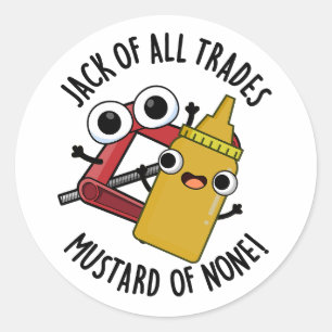 Jack av alla handelsmustard av ingen nolla Pun Runt Klistermärke