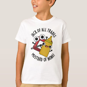 Jack av alla handelsmustard av ingen nolla Pun T Shirt