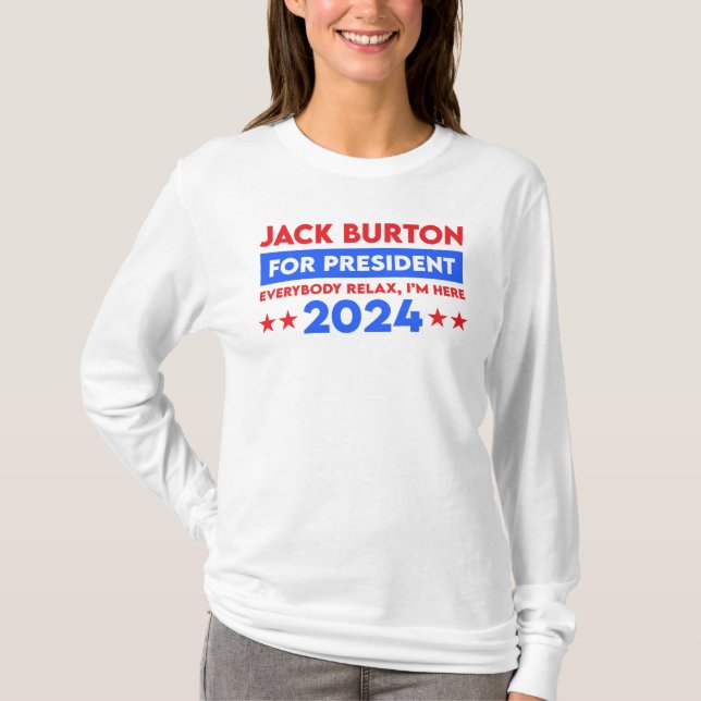 Jack Burton för talman 2024 T Shirt (Framsida)
