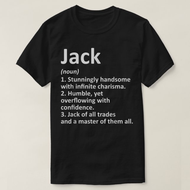 JACK Definition Personlig Namn Funny Birthday G T Shirt (Design framsida)
