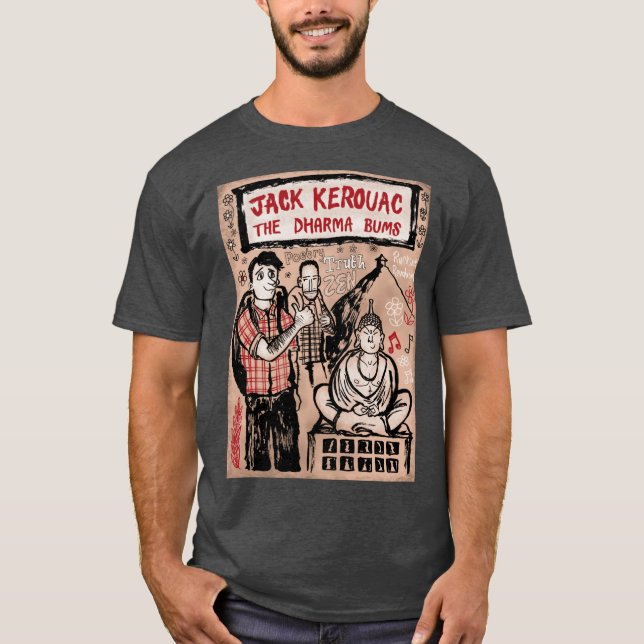 Jack Kerouac Dharma Bums vän T Shirt (Framsida)