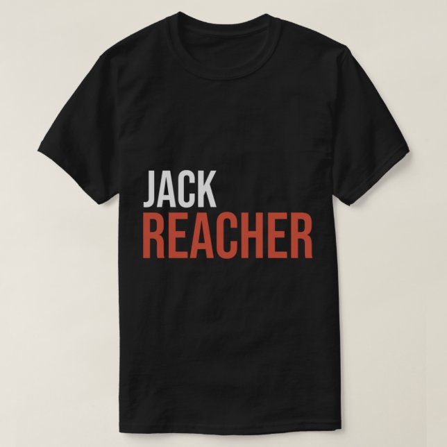 jack Reacher - Jack Reacher Reacher T Shirt (Design framsida)
