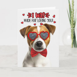 Jack Russell Dog Made for Loving You Valentine Helgkort