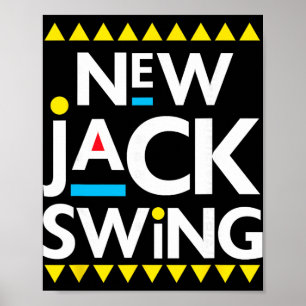 Jack Swing 90-tal R&amp;b Hip Hop  Poster