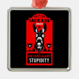 Jackass Award Julgransprydnad Metall