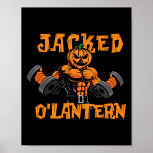 Jacked O'lantern Halloween Gym Workout Lyfts Pum Poster