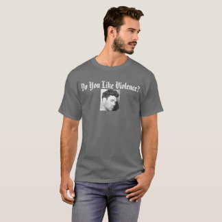 Jacken Dempsey - gillar du våld? Mörk T-tröja T-shirt