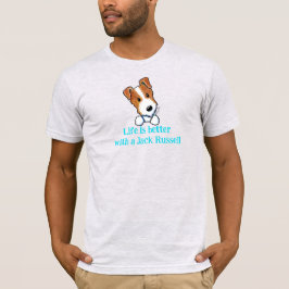 Jacken Russell Life är bättre T Shirt