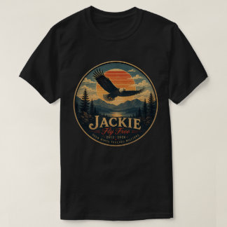 Jackie Fly Free 2012-2026 Havsörnshyllning T Shirt