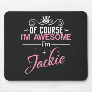 Jackie, jag är Fantastisk och Jackie namn Musmatta