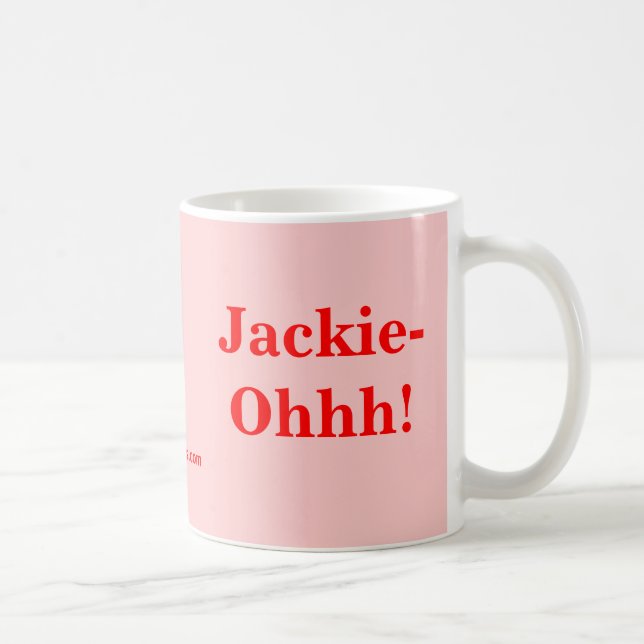 Jackie-Ohhh! Kaffemugg (Höger)