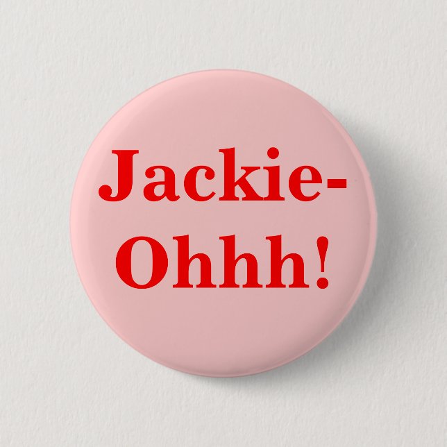Jackie-Ohhh! Knapp (Framsida)