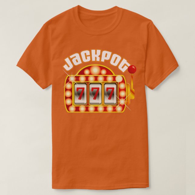 Jackpot Gambling Spelare Gamble Slot Maskin T Shirt (Design framsida)