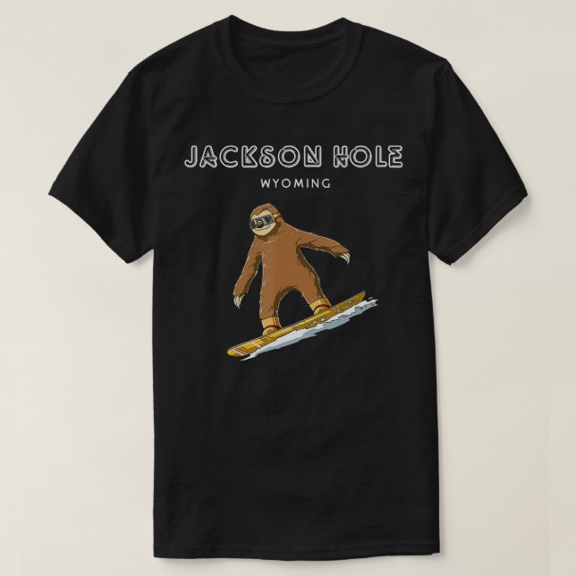 Jackson Hål Wyoming Sloth Snowboard Gift T Shirt (Design framsida)