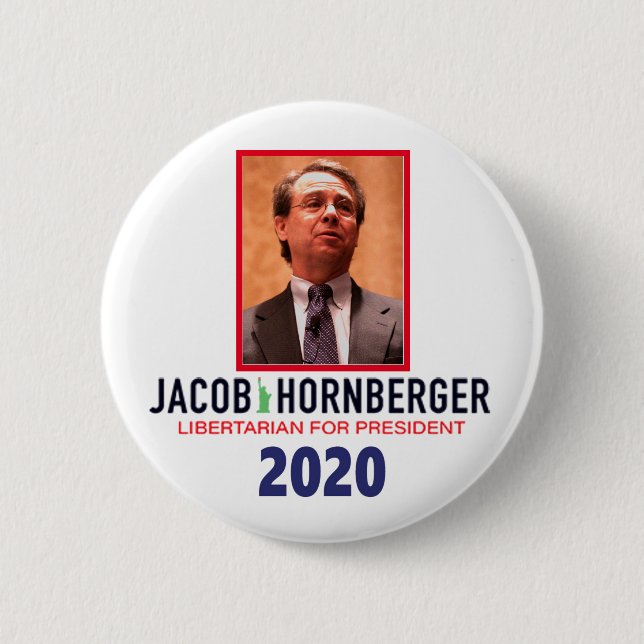Jacob Hornberger Libertarian för president 2020 Knapp (Framsida)