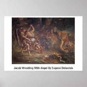 Jacob Wrestling med ängel av Eugene Delacroix Poster