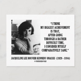 Jacqueline Kennedy jämförelsevis Sane Quote Vykort