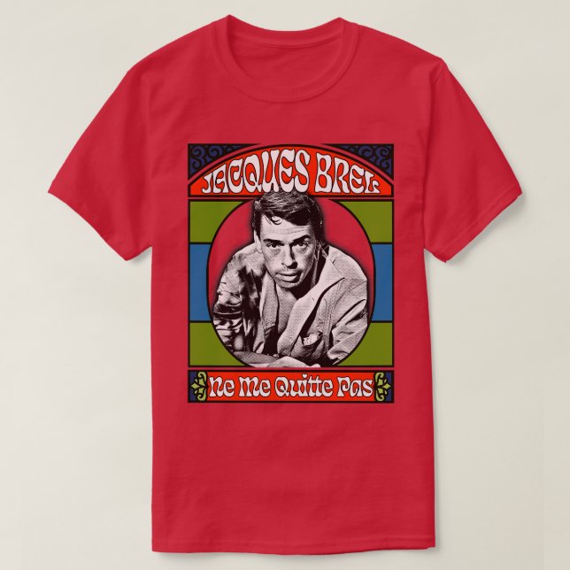 Jacques Brel Retro Fläkt Design T Shirt (Design framsida)