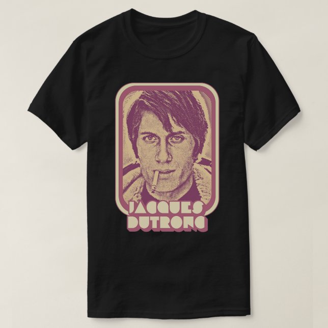 Jacques Dutronc Retro Francophile Design 1 T Shirt (Design framsida)