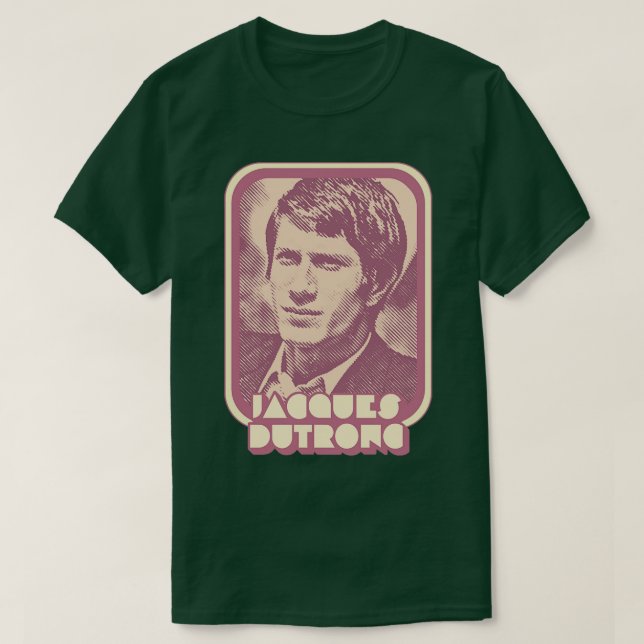 Jacques Dutronc Retro Francophile Design T Shirt (Design framsida)