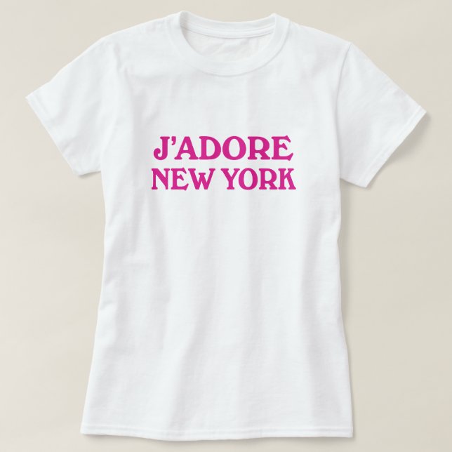 J'adore New York T Shirt (Design framsida)