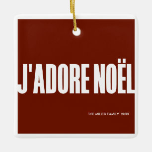 J'adore Noël! Julgransprydnad Keramik