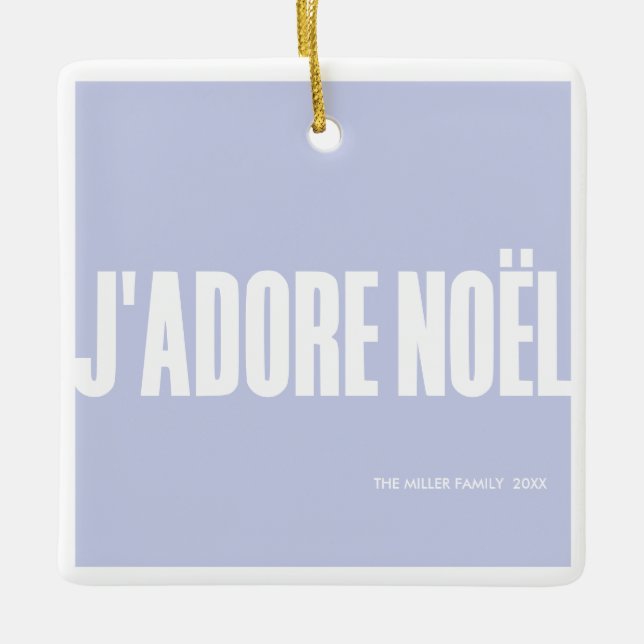 J'adore Noël! Julgransprydnad Keramik (Framsida)