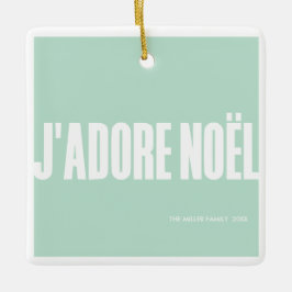 J'adore Noël! Julgransprydnad Keramik