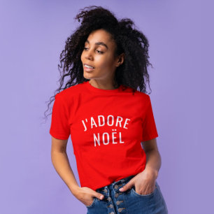 J'adore Noel Modern Kärlek-Snyggten Julafton T Shirt