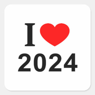 Jag ❤️ 2024 Jag ÄLSKAR 2024 Jag HJÄRTAR 2024 Fyrkantigt Klistermärke