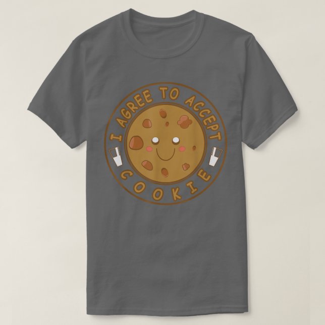 Jag accepterar Cookie Älskare Funny Baking Treats T Shirt (Design framsida)