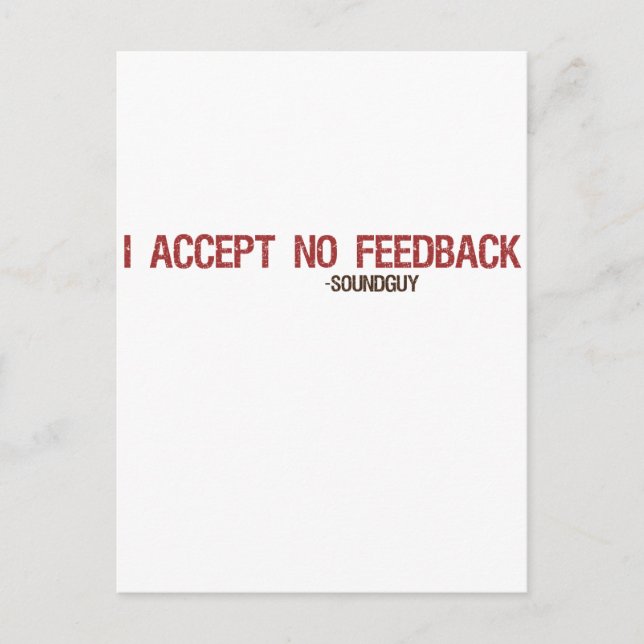 Jag accepterar ingen feedback vykort (Framsida)