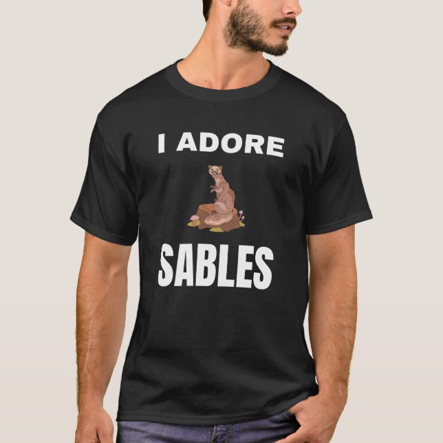 Jag adore Sables T Shirt (Framsida)