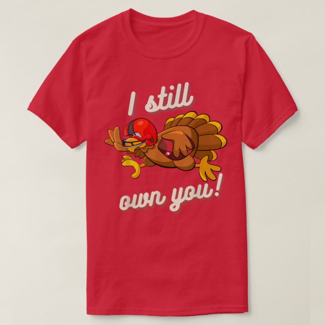 Jag äger dig fortfarande t shirt (Design framsida)