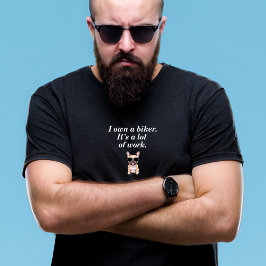 Jag äger en Biker motorcykel t-shirt