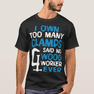 Jag äger för många lampor sa inget träarbetardinos t shirt