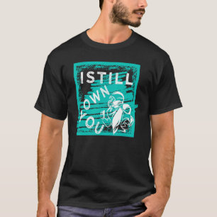 Jag äger fortfarande din Underbara amerikanska fot T Shirt