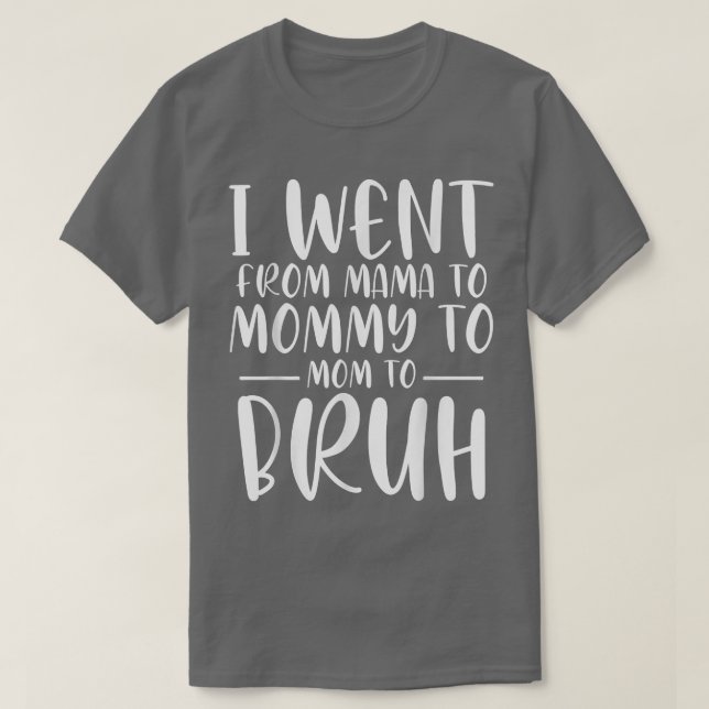 Jag åkte från Mamma till Mamma till Mamma till Bru T Shirt (Design framsida)